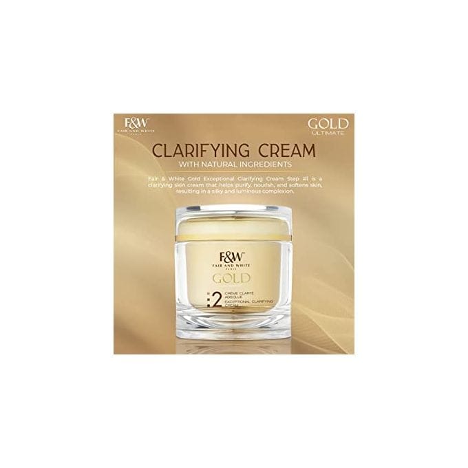 Fair & White GOLD 2 EXCEPTIONAL CLARIFYING CREAM