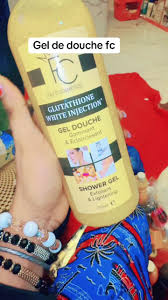 FC Gel Douche Shower Gel And Glutathione Injection White Cream